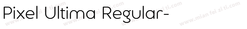 Pixel Ultima Regular字体转换